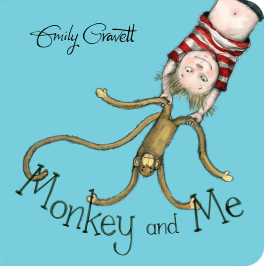 Monkey and Me 9781509841202 Emily Gravett