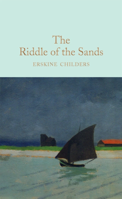 Book cover of: Riddle of the Sands. By: Erskine Childers
