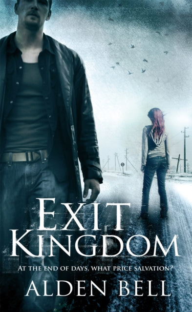 Book cover of: Exit Kingdom. By: Alden Bell
