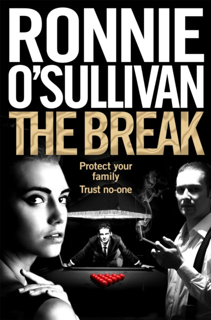 Book cover of: Break. By: Ronnie O'Sullivan