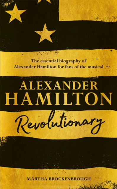 Book cover of: Alexander Hamilton. By: Martha Brockenbrough