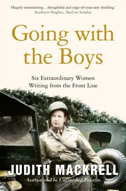 Book cover of: Going with the Boys. By: Judith Mackrell