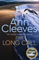 Book cover of: Long Call. By: Ann Cleeves