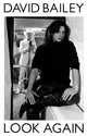 Book cover of: Look Again. By: David Bailey