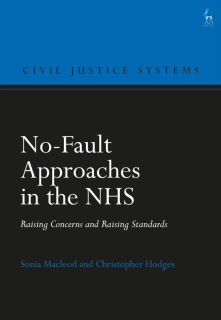 Book cover of: No-Fault Approaches in the NHS. By: Christopher Hodges