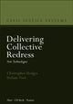 Book cover of: Delivering Collective Redress. By: Christopher Hodges