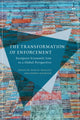 Book cover of: Transformation of Enforcement. By: Hans-W Micklitz