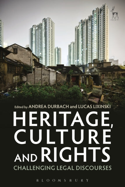 Book cover of: Heritage, Culture and Rights. By: Andrea Durbach