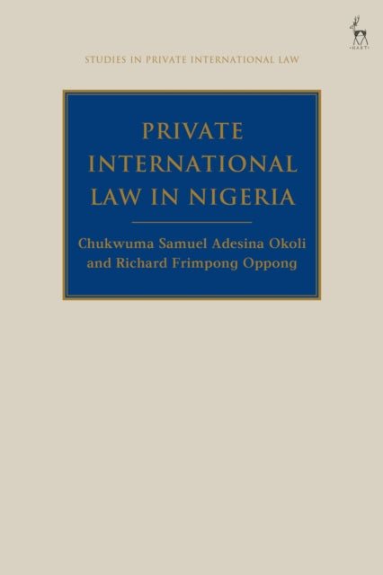 Book cover of: Private International Law in Nigeria. By: Chukwuma Okoli