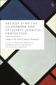 Book cover of: Article 47 of the EU Charter and Effective Judicial Protection, Volume 1