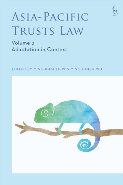 Book cover of: Asia-Pacific Trusts Law, Volume 2