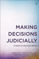 Book cover of: Making Decisions Judicially. By: Godfrey Cole