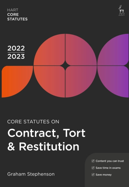 Book cover of: Core Statutes on Contract, Tort & Restitution 2022-23. By: Graham Stephenson