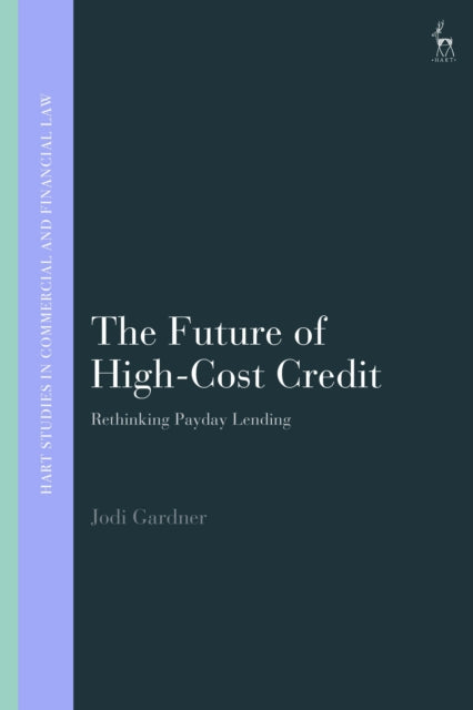 Book cover of: Future of High-Cost Credit. By: Jodi Gardner