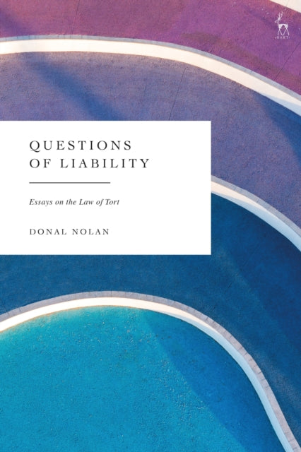 Book cover of: Questions of Liability. By: Donal Nolan