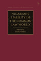 Book cover of: Vicarious Liability in the Common Law World. By: Paula Giliker
