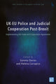Book cover of: UK-EU Police and Judicial Cooperation Post-Brexit. By: Gemma Davies