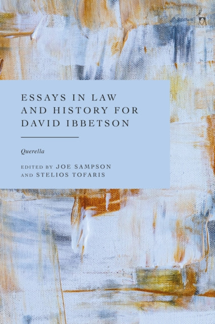 Book cover of: Essays in Law and History for David Ibbetson
