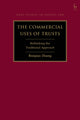 Book cover of: Commercial Uses of Trusts. By: Ruiqiao Zhang
