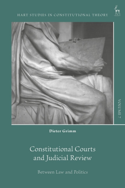Book cover of: Constitutional Courts and Judicial Review. By: Dieter Grimm