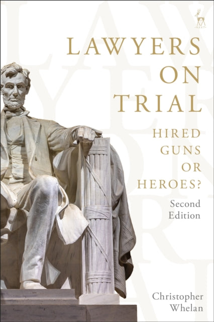 Book cover of: Lawyers on Trial. By: Christopher Whelan
