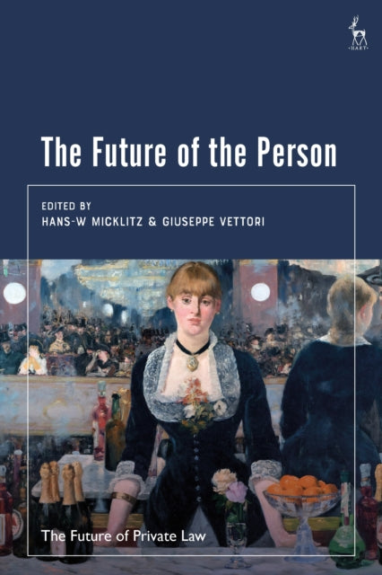 Book cover of: Future of the Person. By: Hans-W Micklitz