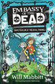 Book cover of: Embassy of the Dead. By: Will Mabbitt