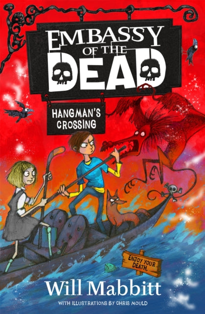 Book cover of: Embassy of the Dead: Hangman's Crossing. By: Will Mabbitt