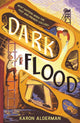 Dark Flood 9781510109117 Karon Alderman