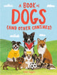 Book cover of: Book of Dogs (and other canines). By: Katie Viggers