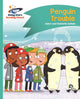 Book cover of: Reading Planet - Penguin Trouble - Turquoise: Comet Street Kids. By: Adam Guillain