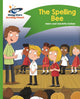 Book cover of: Reading Planet - The Spelling Bee - Green: Comet Street Kids. By: Adam Guillain