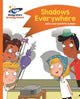 Book cover of: Reading Planet - Shadows Everywhere - Orange: Comet Street Kids. By: Adam Guillain