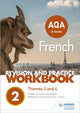 AQA A-level French Revision and Practice Workbook: Themes 3 and 4 9781510416789 Séverine Chevrier-Clarke
