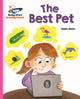 Book cover of: Reading Planet - The Best Pet - Pink A: Galaxy. By: Helen Betts