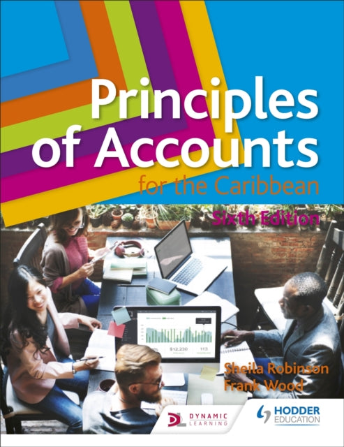 Book cover of: Principles of Accounts for the Caribbean: 6th Edition. By: Sheila Robinson