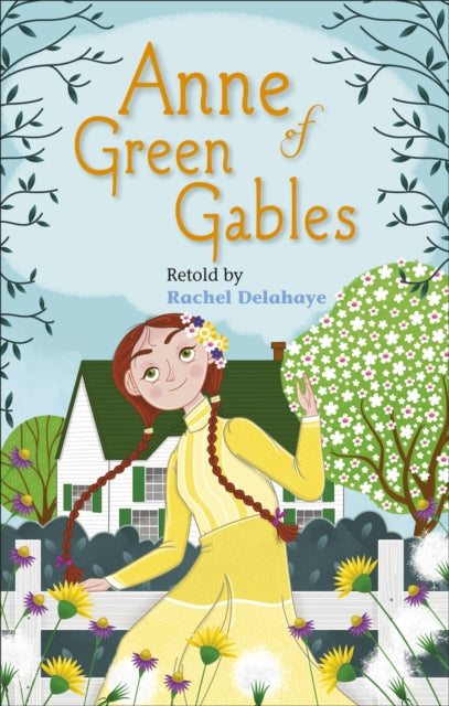 Book cover of: Reading Planet - Anne of Green Gables - Level 5: Fiction (Mars). By: Rachel Delahaye