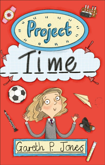 Book cover of: Reading Planet - Project Time - Level 7: Fiction (Saturn). By: Gareth P. Jones