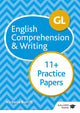 Book cover of: GL 11+ English Comprehension & Writing Practice Papers. By: Victoria Burrill