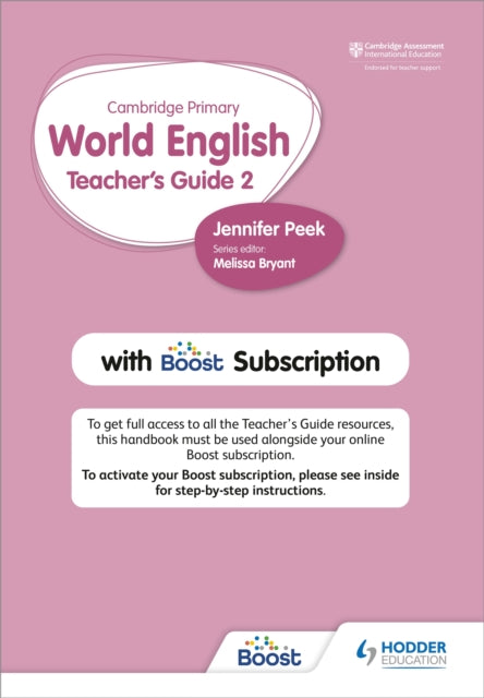 Book cover of: Cambridge Primary World English Teacher's Guide Stage 2 with Boost Subscription. By: Jennifer Peek