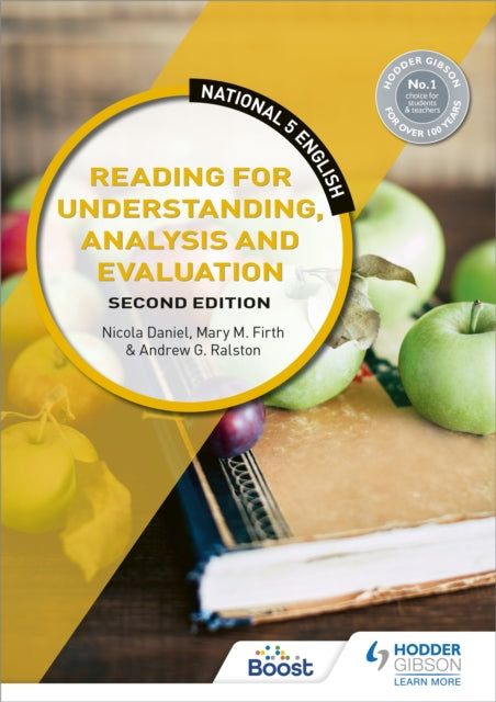 National 5 English: Reading for Understanding, Analysis and Evaluation, Second Edition 9781510471733 Nicola Daniel