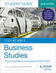 Book cover of: CCEA A2 Unit 2 Business Studies Student Guide 4: The competitive business environment. By: John McLaughlin