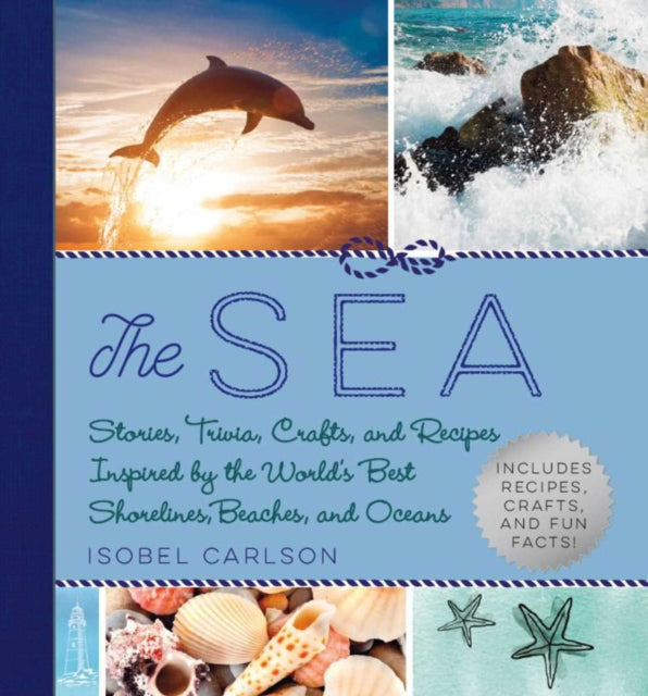 Book cover of: Sea. By: Isobel Carlson