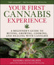 Book cover of: Your Cannabis Experience. By: Sandra Hinchliffe