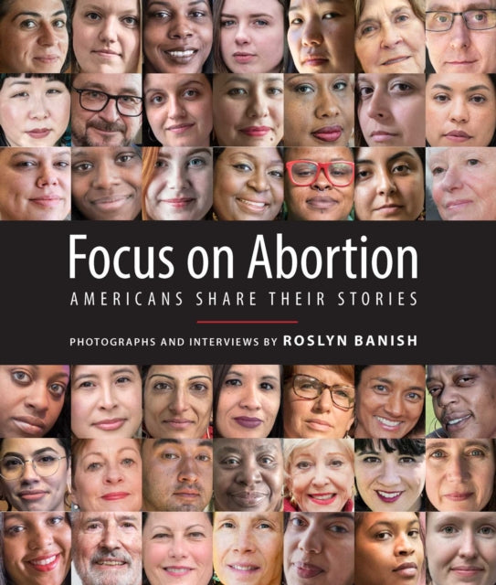 Book cover of: Focus on Abortion. By: Roslyn Banish