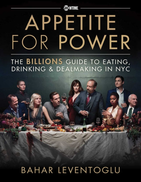 Book cover of: Appetite for Power. By: Bahar Leventoglu