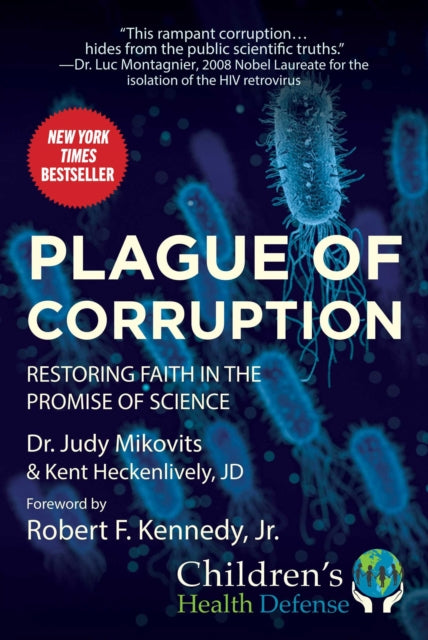 Book cover of: Plague of Corruption. By: Judy Mikovits