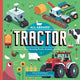 Book cover of: All Aboard! Tractor. By: Pavla Hanácková