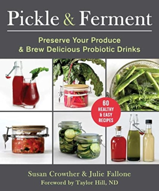 Book cover of: Pickle & Ferment. By: Susan Crowther