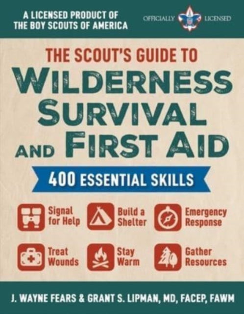 Book cover of: Scout's Guide to Wilderness Survival and First Aid. By: J. Wayne Fears